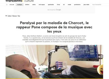 FRANCE TV INFO CULTURE : Paralyse par la maladie de Charcot le rappeur Pone compose de musique avec les yeux